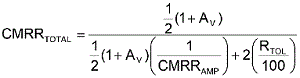 方程式1是從理想運(yùn)算放大器的CMRR等式中匯出，其中CMRRAMP被假定為非常大(無窮大)。